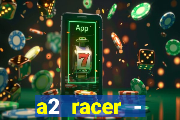 a2 racer - riscando o asfalto filme completo dublado