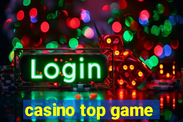 casino top game