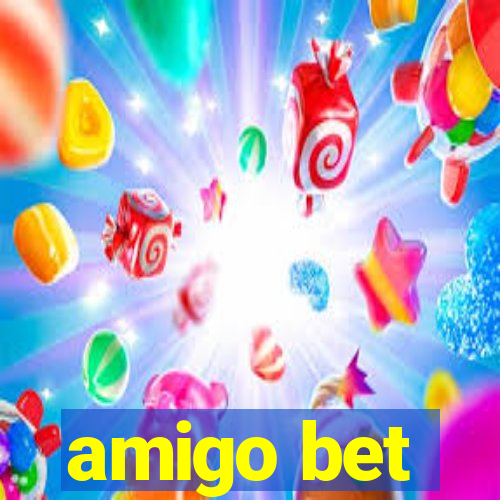 amigo bet