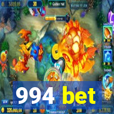 994 bet