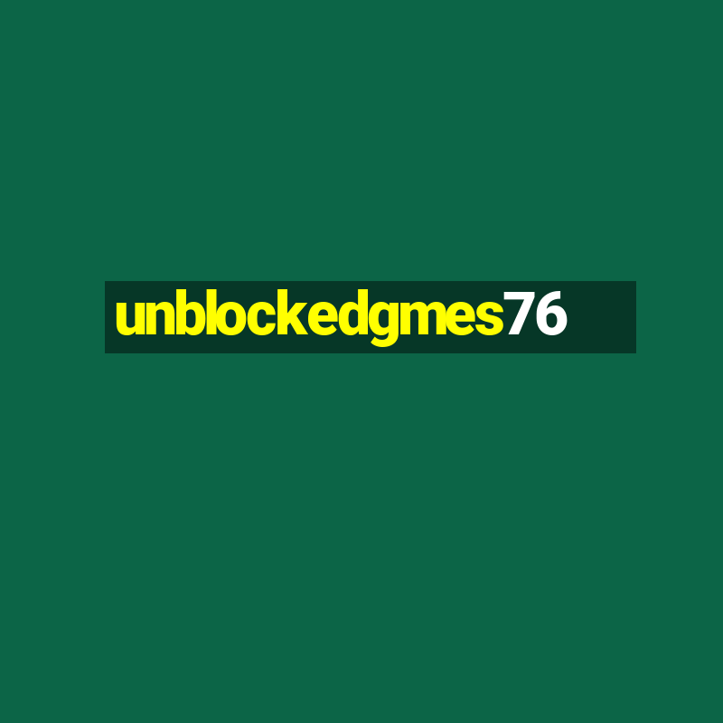 unblockedgmes76