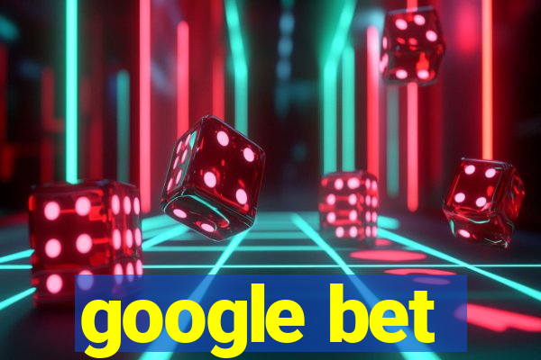 google bet