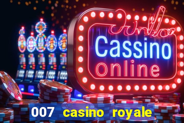 007 casino royale where to watch