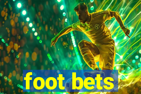 foot bets