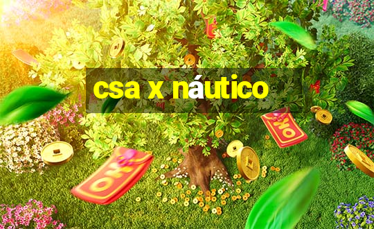 csa x náutico