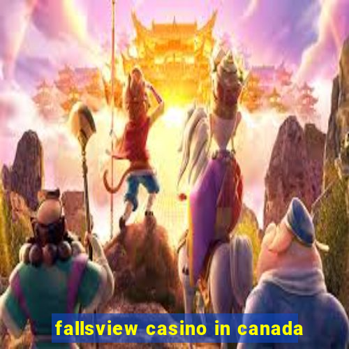 fallsview casino in canada