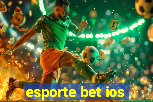 esporte bet ios