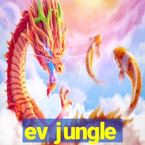 ev jungle