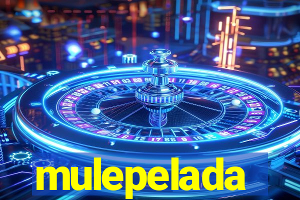 mulepelada