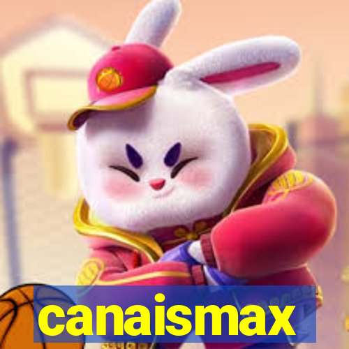 canaismax