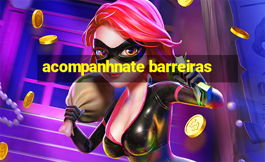 acompanhnate barreiras