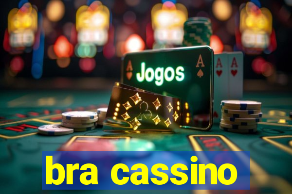 bra cassino