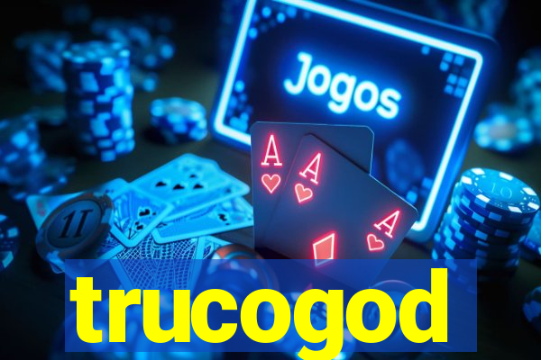 trucogod