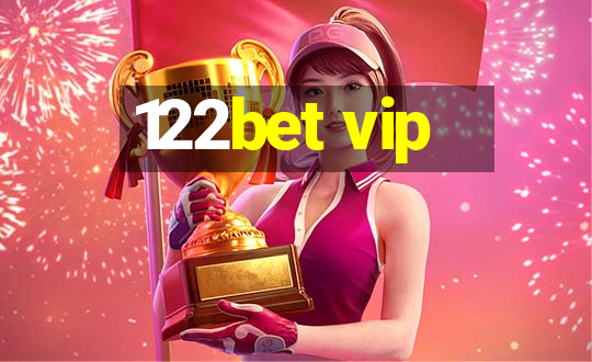 122bet vip