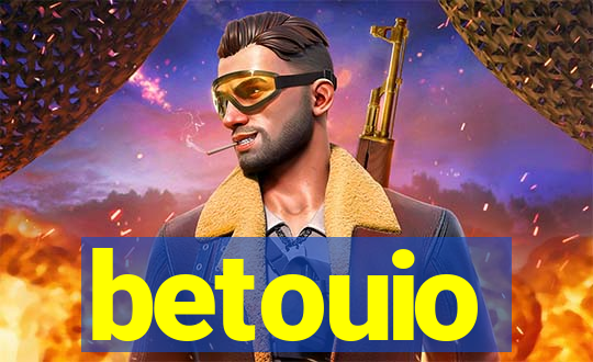 betouio