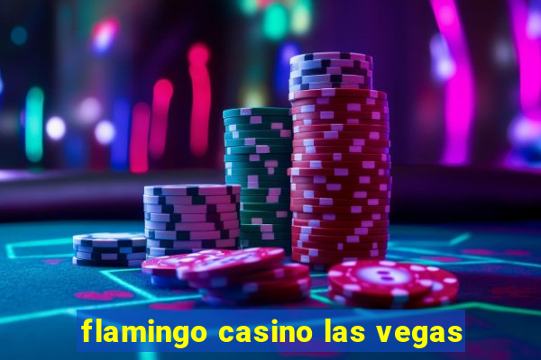 flamingo casino las vegas