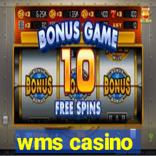 wms casino