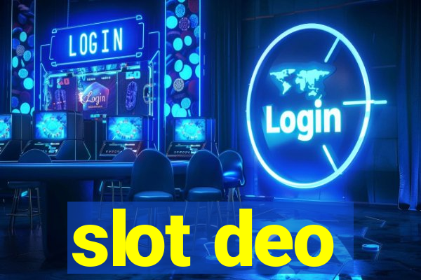 slot deo