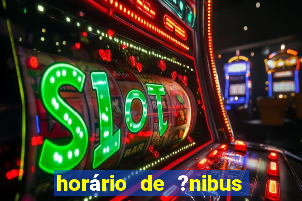 horário de ?nibus jun??o cassino