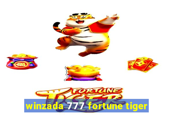 winzada 777 fortune tiger