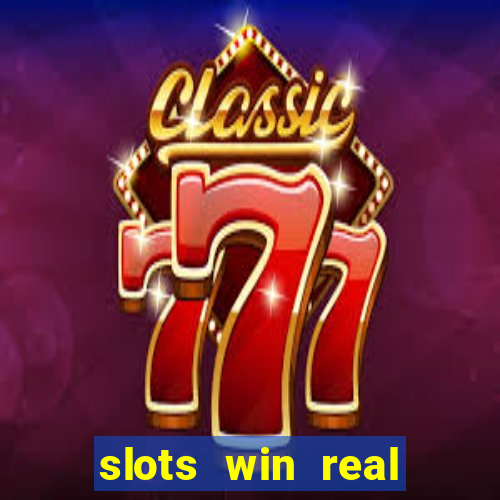 slots win real money paytm