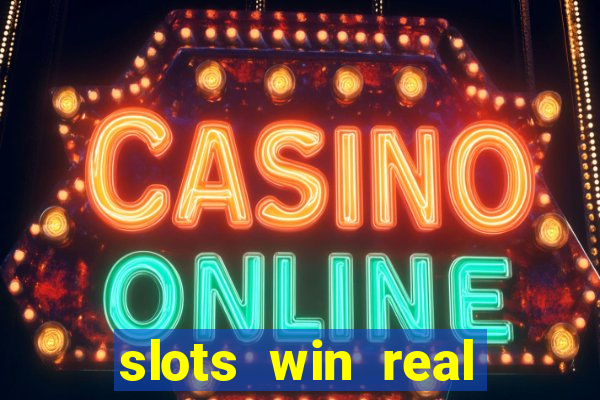 slots win real money paytm