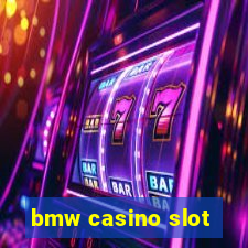 bmw casino slot