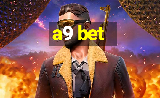 a9 bet