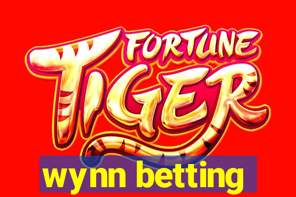 wynn betting