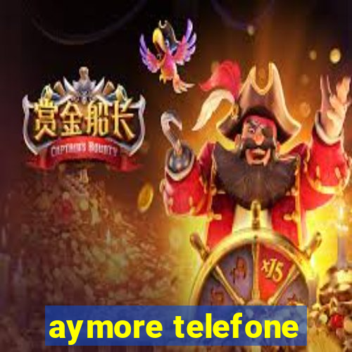 aymore telefone