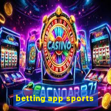 betting app sports