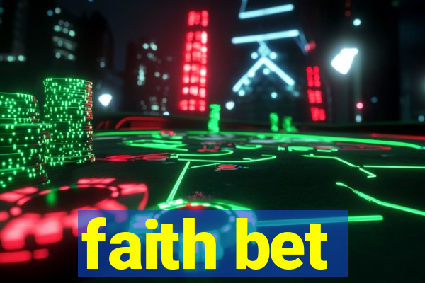 faith bet