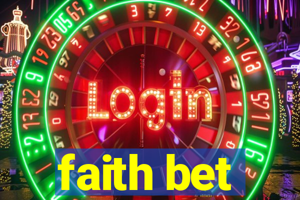 faith bet