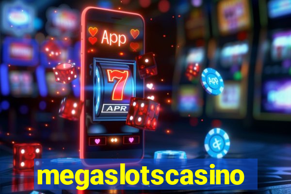 megaslotscasino