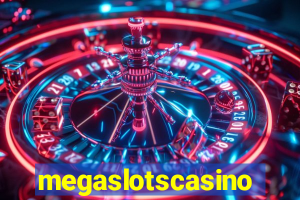 megaslotscasino