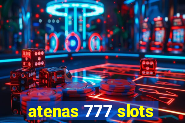 atenas 777 slots