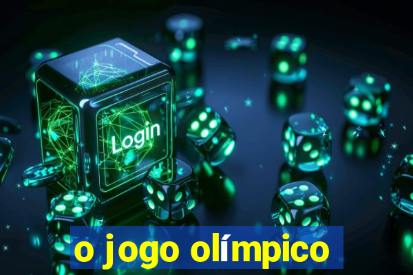 o jogo olímpico