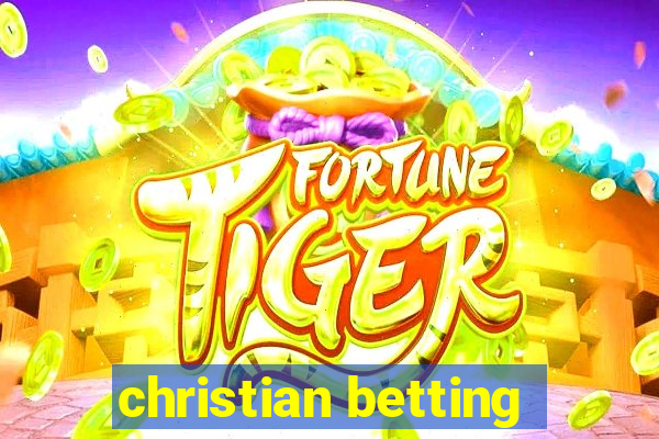 christian betting