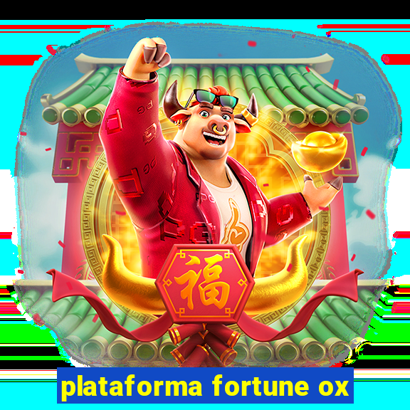 plataforma fortune ox