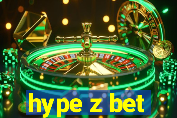 hype z bet