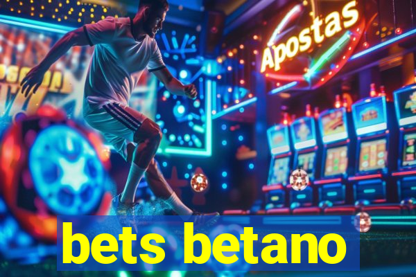 bets betano