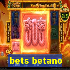 bets betano