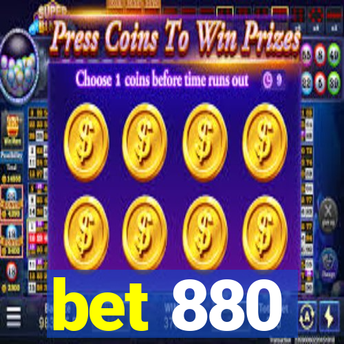 bet 880