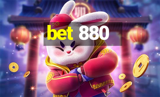 bet 880