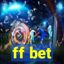 ff bet