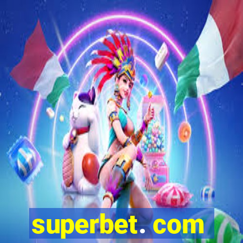 superbet. com