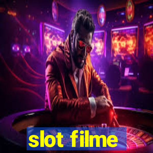 slot filme