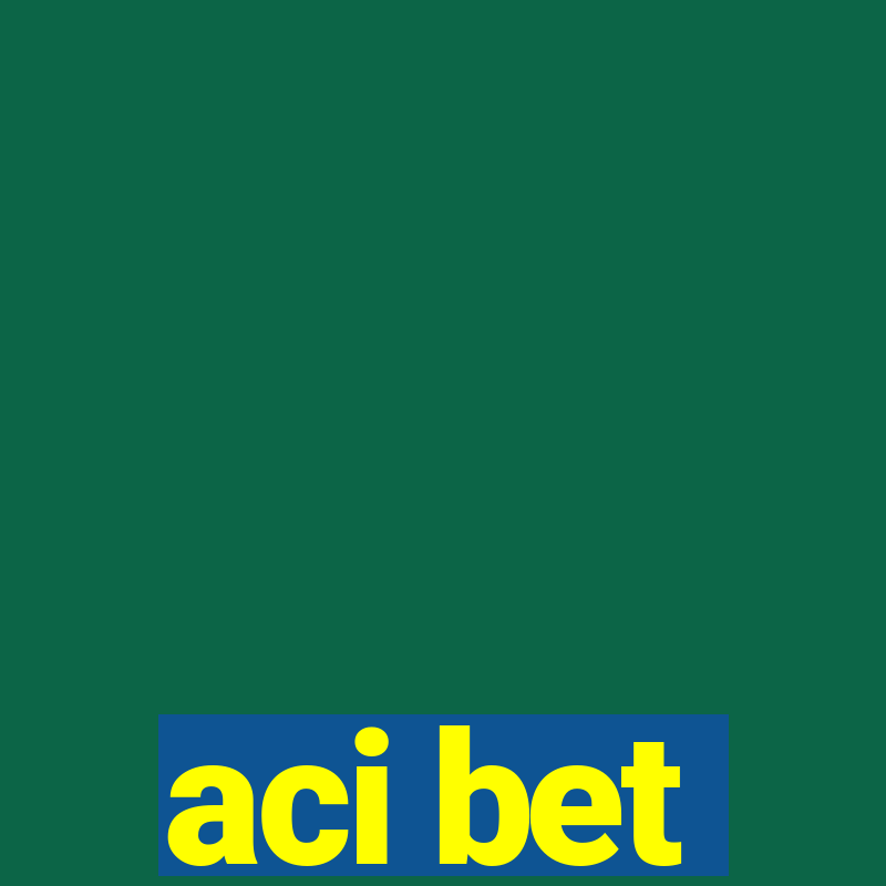 aci bet