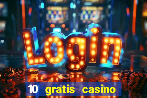 10 gratis casino uten innskudd