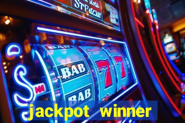 jackpot winner casino slot